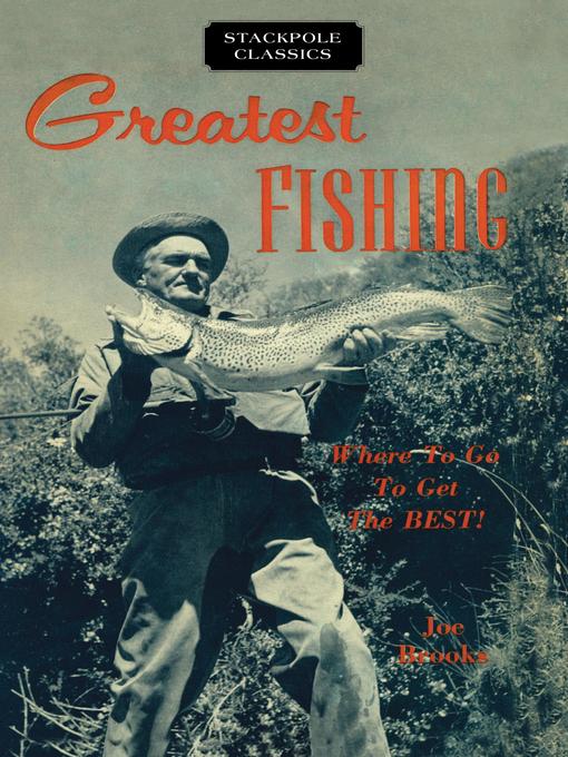 Title details for Greatest Fishing by Joe Brooks - Available